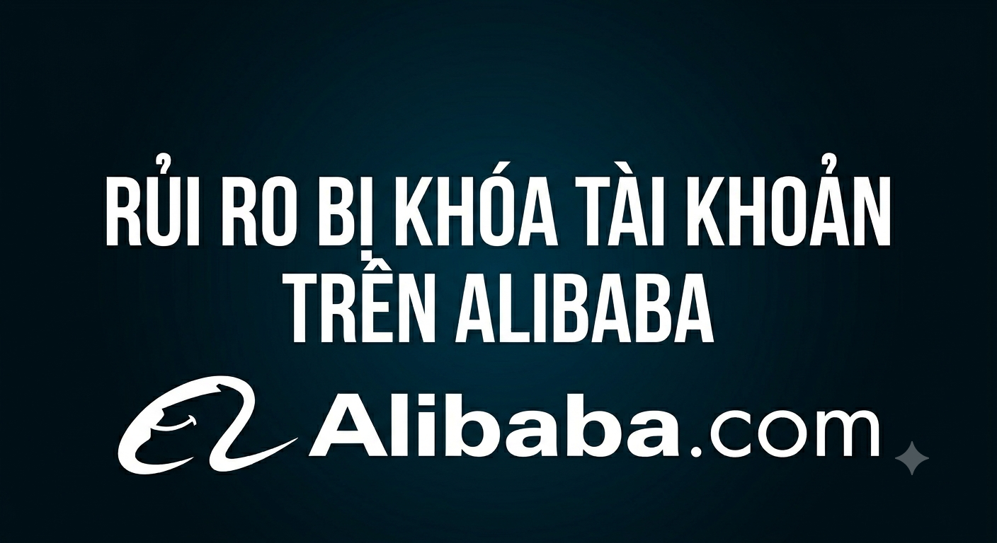 Risk of account being locked on Alibaba